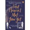 Just Havent Met You Yet (Sophie Cousens)