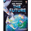 See Inside The Future