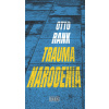 Trauma narodenia - Professor Otto Rank