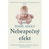 Nebezpečný efekt - Mary Aiken