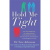 Hold Me Tight - Sue Johnson