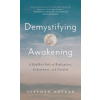 Demystifying Awakening