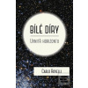 Bílé díry (Carlo Rovelli)