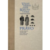 Velké dějiny zemí Koruny české Právo - Karel Schelle