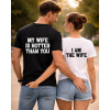 Tričká pre páry - „My wife is hotter than you“ & „I am the wife'' Veľkosť: XXL, Dizajn: 2, Farba trička: Čierne pánske