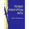 Návrat strateného meča - Ľubica Štefaniková