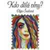 Kdo dělá vlny? - Šedová Olga