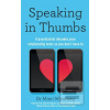 Speaking in Thumbs