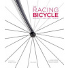 The Racing Bicycle: Design, Function, Speed