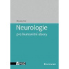 Neurologie pro humanitní obory - Orel Miroslav