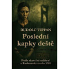Poslední kapky deště - Rudolf Tripan