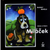 Miláček - kniha o psech