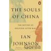 The Souls of China - Ian Johnson