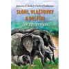 Sloni, vlaštovky a delfíni - Brakel Johannes F.