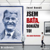 Jsem Baťa, dokážu to! - Jozef Banáš (mp3 audiokniha)
