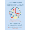 Švédské umění dobrého stárnutí - Magnussonová Margareta