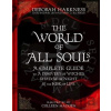 The World of All Souls - Deborah Harkness