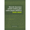 Sborník Asociace učitelů češtiny jako cizího jazyka - AUČCJ 2011