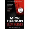 Slow Horses - Mick Herron