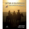 BITVA U SLAVKOVA - Gregor Dalibor, Jakub Samek