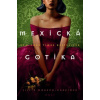 Mexická gotika