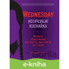 E-kniha Wednesday: neoficiální kuchařka - Kolektiv autorů