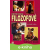 E-kniha Nepohodlní filozofové - Vladimír Liška