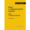 Zákon o zvláštních řízeních soudních - Petr Lavický