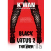 Black Lotus 2: The Vow - K'wan