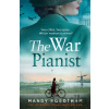The War Pianist - Mandy Robotham
