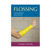Flossing v terapii a tréningu