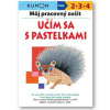 Môj pracovný zošit Učím sa s pastelkami