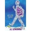 The Next Great Paulie Fink - Ali Benjamin