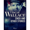 Chick and Other Stories