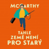 Tahle země není pro stary (Cormac McCarthy) - CD (MP3)