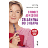 Bridget Jonesová: Zbláznená do chlapa - Helen Fielding