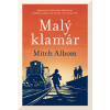 Malý klamár - Mitch Albom