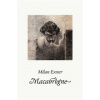 Macabrogne - Milan Exner