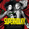 Superholky - František Kotleta