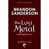 The Lost Metal - Brandon Sanderson
