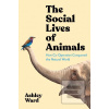 The Social Lives of Anim…