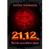 21.12. - Kletba jaguářího krále - Dustin Thomason