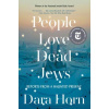 People Love Dead Jews