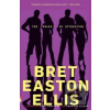 The Rules of Attraction (Bret Easton Ellis)