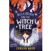 Bella Bright and the Witch Tree
