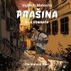 Prašina - Bílá komnata - Vojtěch Matocha (mp3 audiokniha)