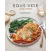 Sous Vide Made Simple