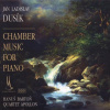 JAN LADISLAV DUSIK: Chamber Music For Piano - Hanus Barton - Quartet Apollon (CD)