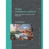 Praha rozdělená i sdílená - Koeltzsch Ines