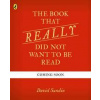 The Book That Really Did Not Want To Be Read - David Sundin, Penguin Random House Children's UK